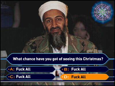 bin Laden on 'Who wants to be a millionaire?'